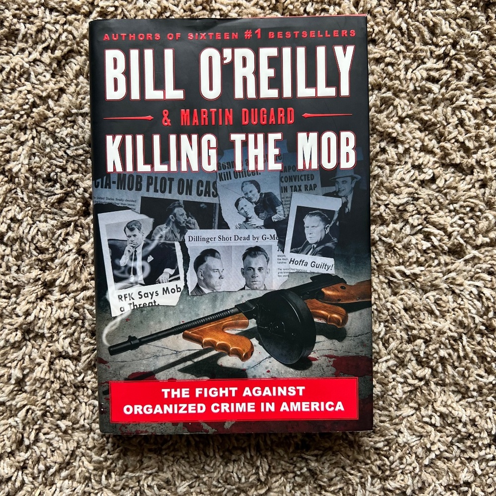 Book by Bill O'Reilly Killing The Mob